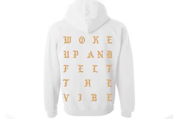 Kanye West Atlanta Pablo Pop-Up Woke Up And Felt The Vibe Hoodie