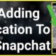 How to add a location on snapchat