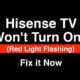 hisense tv blinking red light